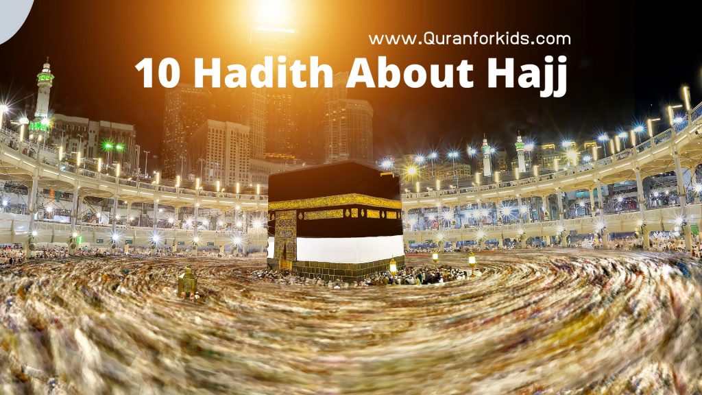 Hadith about Hajj